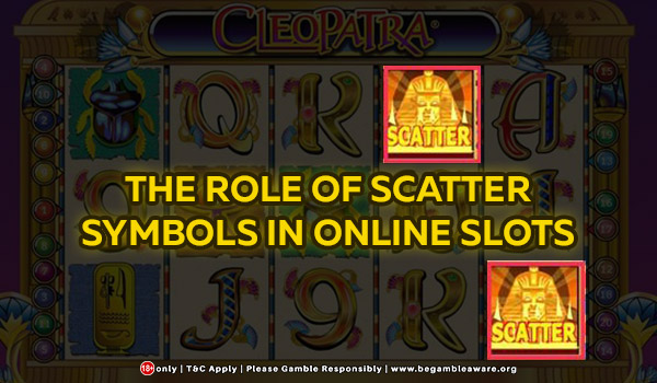 Role of Scatter Symbols in online Slots