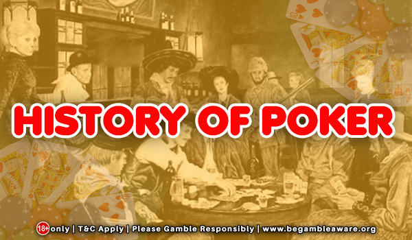 The History of Poker