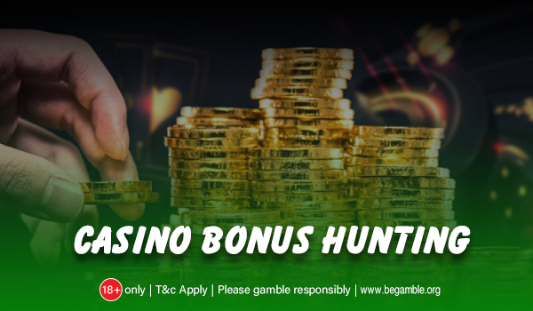 online casino bonus hunting